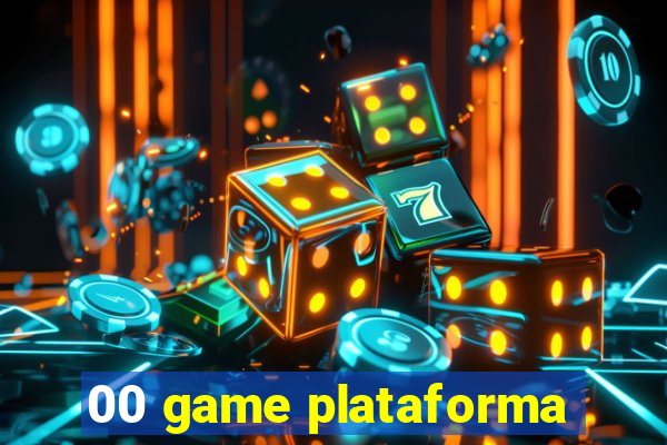 00 game plataforma